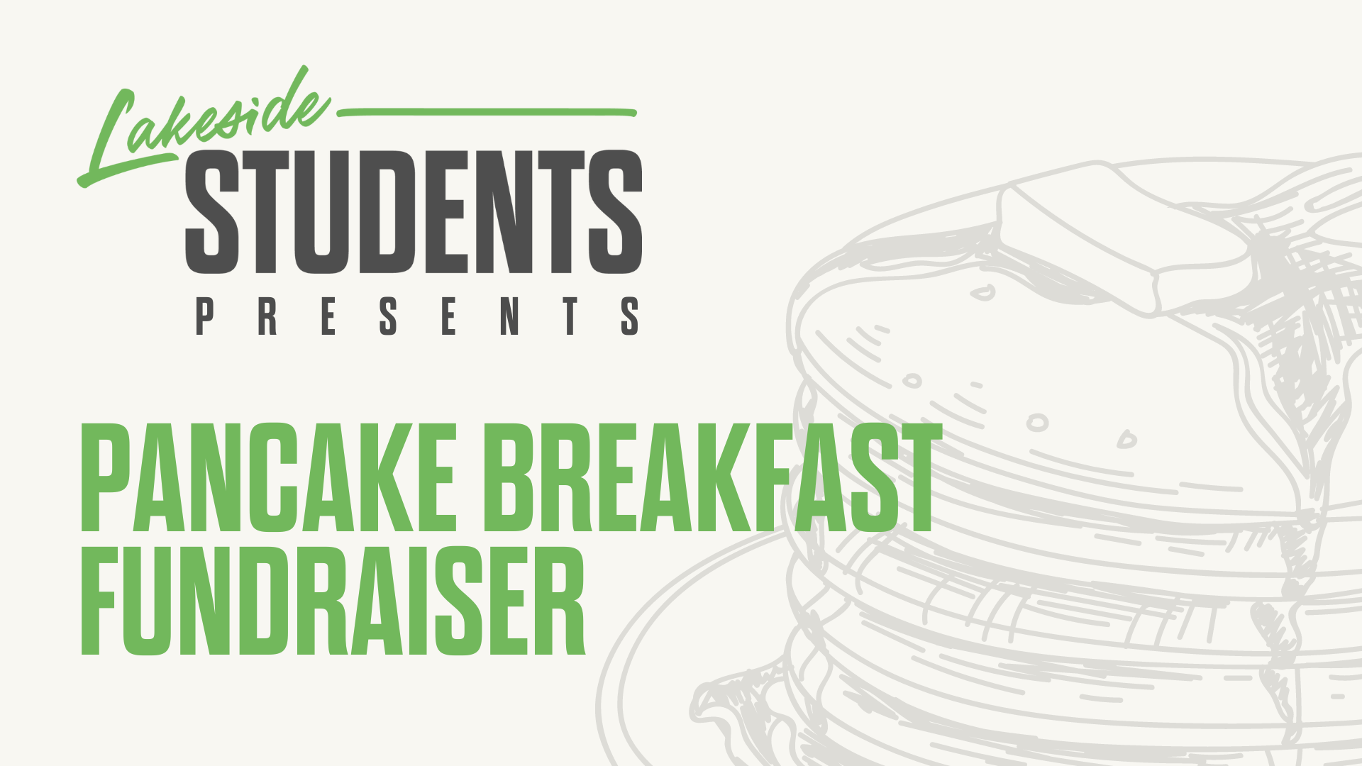 Student Pancake Breakfast Fundraiser